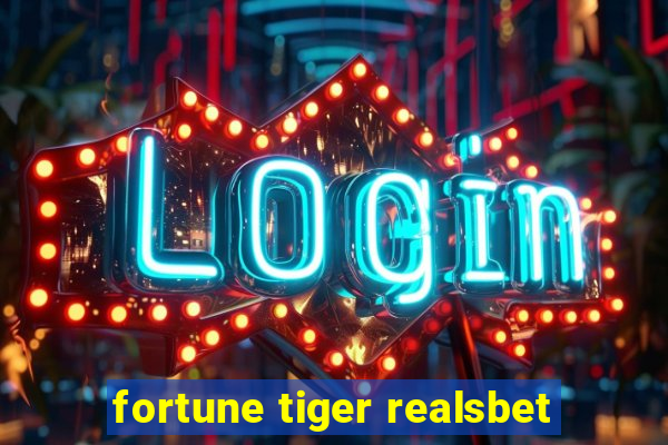 fortune tiger realsbet